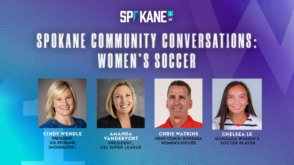 Spokane Community Conversations: Women's Soccer – Shop USL Spokane